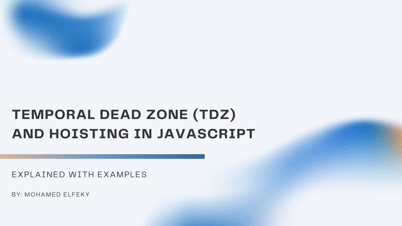 JavaScript Core Concepts: TDZ, Hoisting & Execution Context